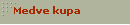 Medve kupa